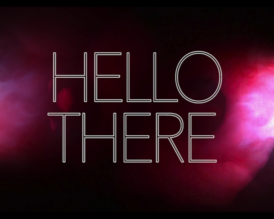 Still from Hello There, 2015